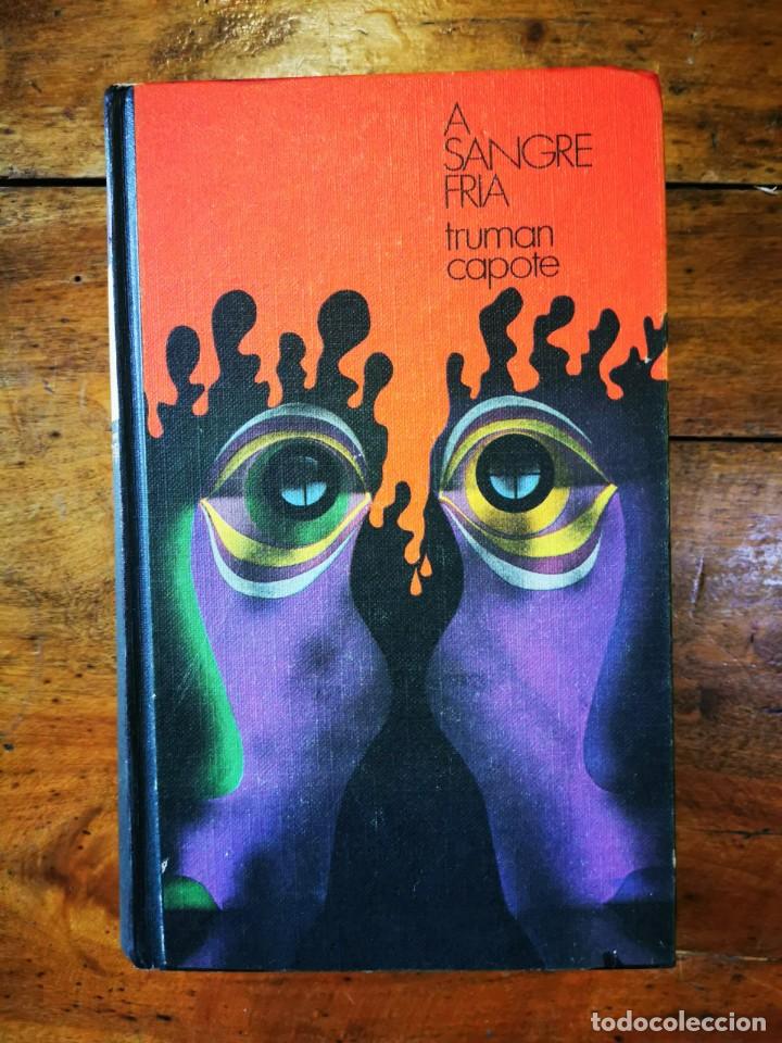 Libros de segunda mano: CAPOTE, Truman. A sangre fr&iacute;a - Foto 1