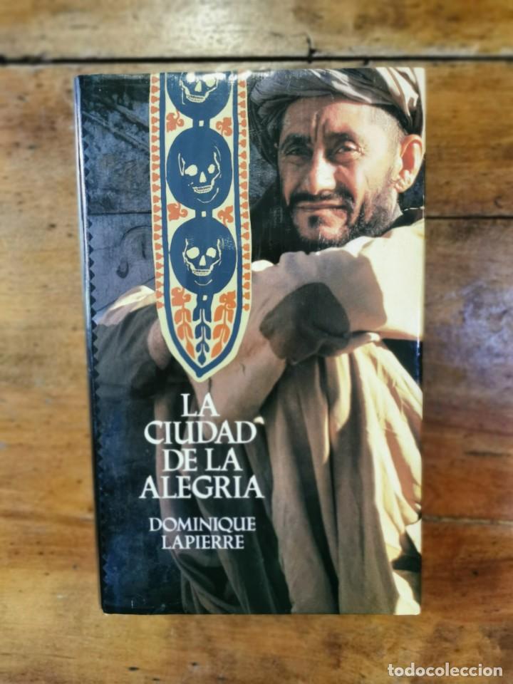 Libros de segunda mano: LAPIERRE, Dominique. La ciudad de la alegr&iacute;a - Foto 1