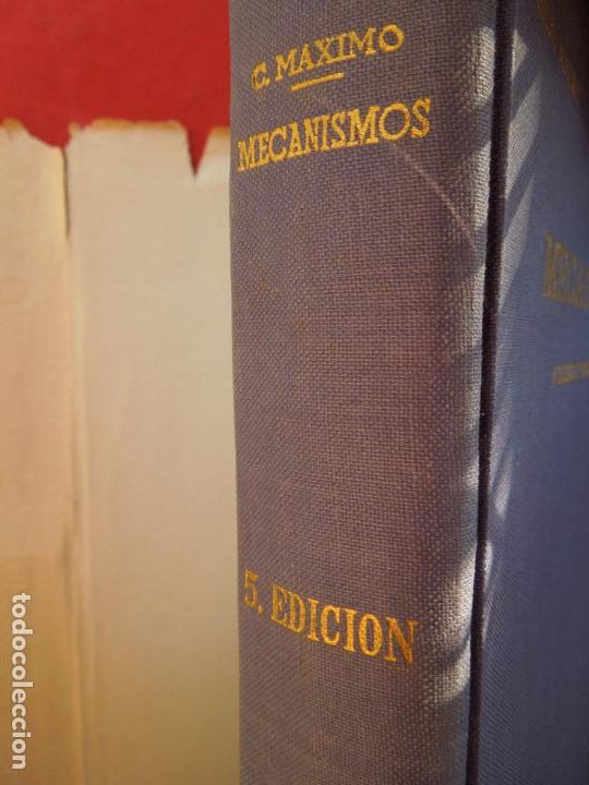 Libros de segunda mano: MECANISMOS (C&Aacute;LCULO Y CONSTRUCCI&Oacute;N) - CELSO MAXIMO - EDITORIAL DOSSAT 1965. - Foto 6