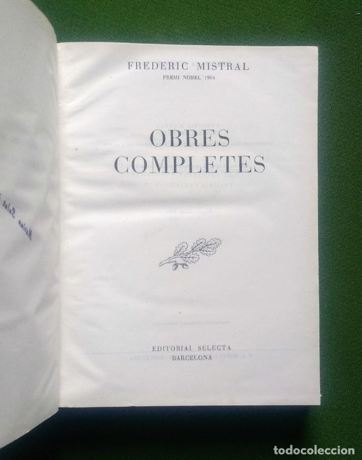 Libros de segunda mano: OBRES COMPLETES DE FREDERIC MISTRAL - SELECTA - 1&ordf; EDICIO - 1957 - Foto 4