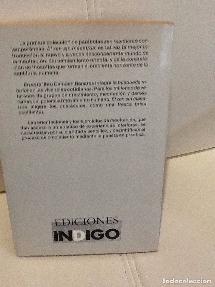 Libros de segunda mano: El Zen sin maestros . Camden Benares . Indigo . - Foto 2