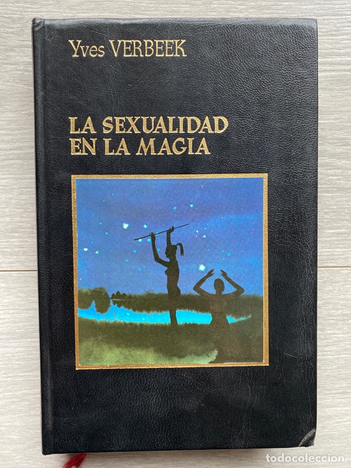 Libros de segunda mano: LA SEXUALIDAD EN LA MAGIA / Verbeek - Foto 2