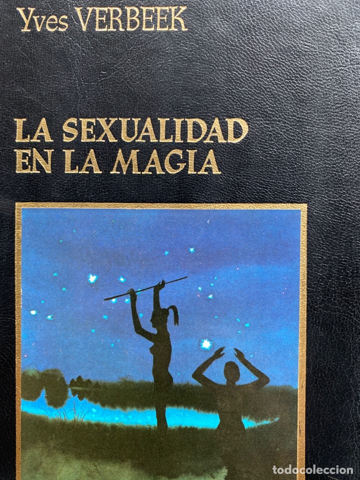 Libros de segunda mano: LA SEXUALIDAD EN LA MAGIA / Verbeek - Foto 1