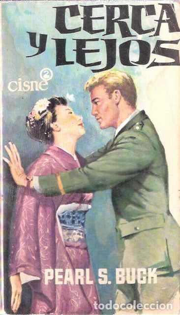 Libros de segunda mano: Cerca y lejos - Buck, Pearl S. - Foto 1