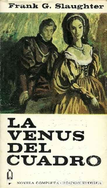 Libros de segunda mano: La Venus del cuadro - Slaughter, Frank G. - Foto 1