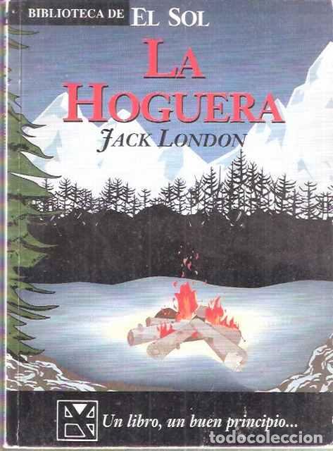 Libros de segunda mano: La Hoguera - London, Jack - Foto 1