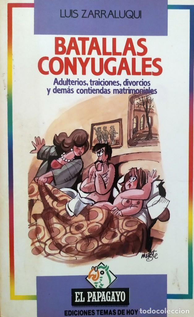 Libros de segunda mano: Batallas conyugales Luis Zarraluqui - Foto 1