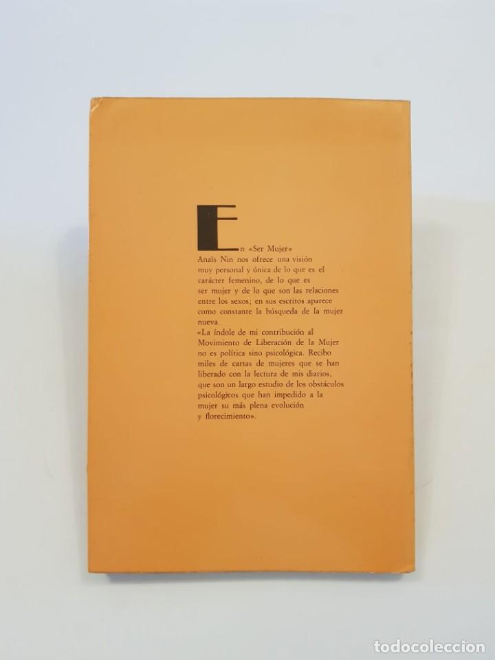 Libros de segunda mano: Ser mujer.- Ana&iuml;s Nin.- Editorial Debate, 1979. - Foto 2