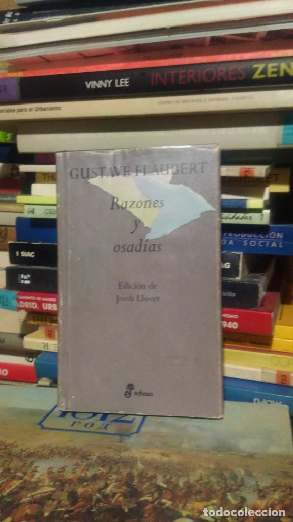 Libros de segunda mano: RAZONES Y OSAD&Iacute;AS, GUSTAVE FLAUBERT, ED. EDHASA - Foto 1