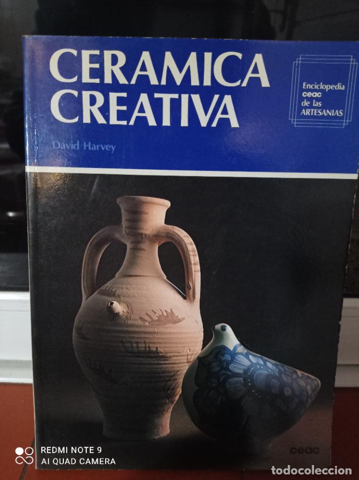 Libros de segunda mano: Cer&aacute;mica creativa, David Harvey. CEAC 1982 - Foto 1