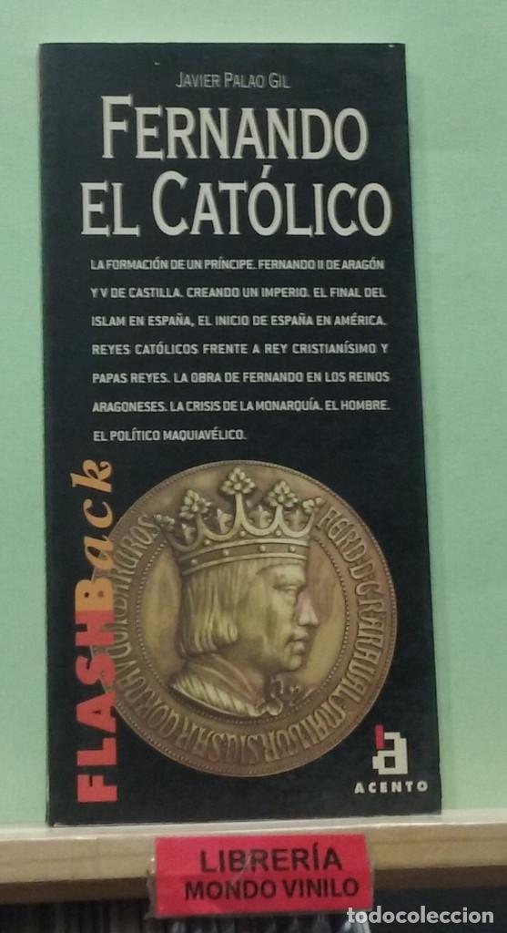 Libros de segunda mano: Fernando el Cat&oacute;lico. Javier Palao Gil - Foto 1