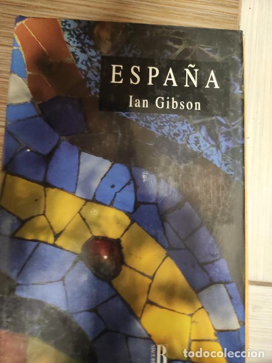 Libros de segunda mano: ESPA&Ntilde;A. IAN GIBSON. . 1993. EDICIONES B. - Foto 1