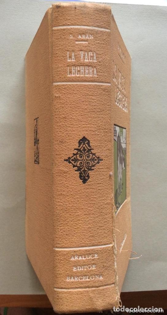 Libros de segunda mano: LA VACA LECHERA. .- Ar&aacute;n. Santos, - Foto 2