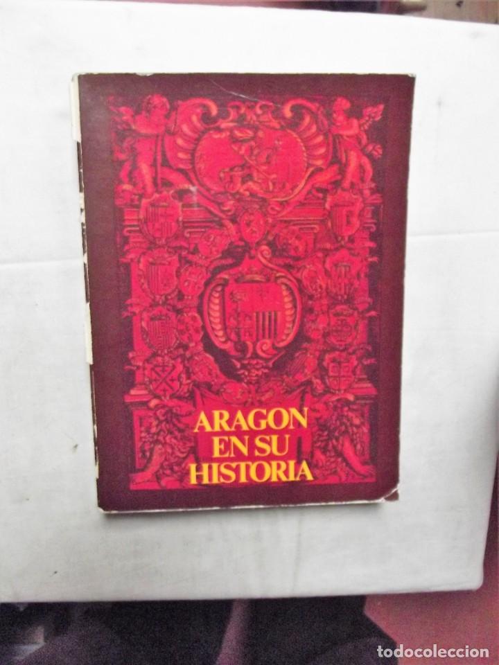 Libros de segunda mano: ARAGON EN SU HISTORIA - Foto 1