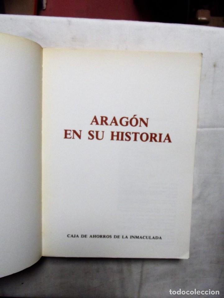 Libros de segunda mano: ARAGON EN SU HISTORIA - Foto 2