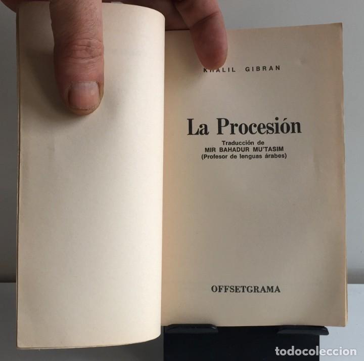 Libros de segunda mano: LA PROCESI&Oacute;N. Khalil Gibran - Foto 3