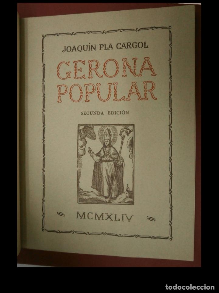 Libros de segunda mano: Gerona Popular. Joaqu&iacute;n Pla Cargol - Foto 1