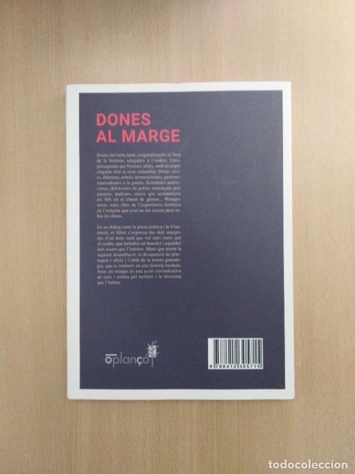 Libros de segunda mano: DONES AL MARGE. Ivet Eroles Palacios. Edici&oacute;n en Catal&aacute;n. - Foto 2