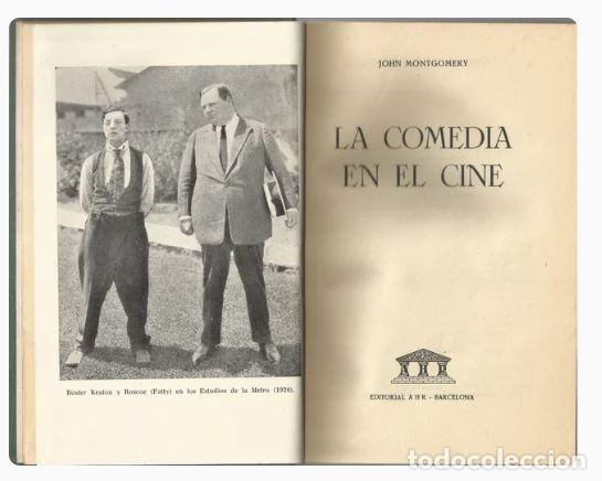 Libros de segunda mano: LA COMEDIA EN EL CINE - JOHN MONTGOMERY - Foto 1