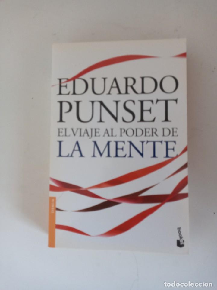 Libros de segunda mano: EL VIAJE AL PODER DE LA MENTE EDUARDO PUNSET - Foto 1