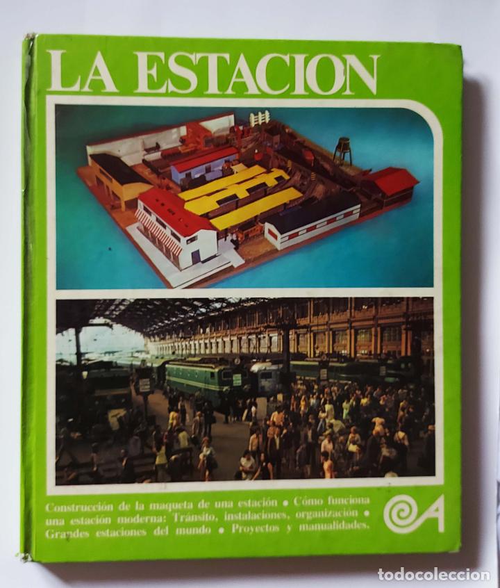 Libros de segunda mano: Estaci&oacute;n, la (Escala)| VV.AA. | Ediciones Altea 1976 - Foto 2