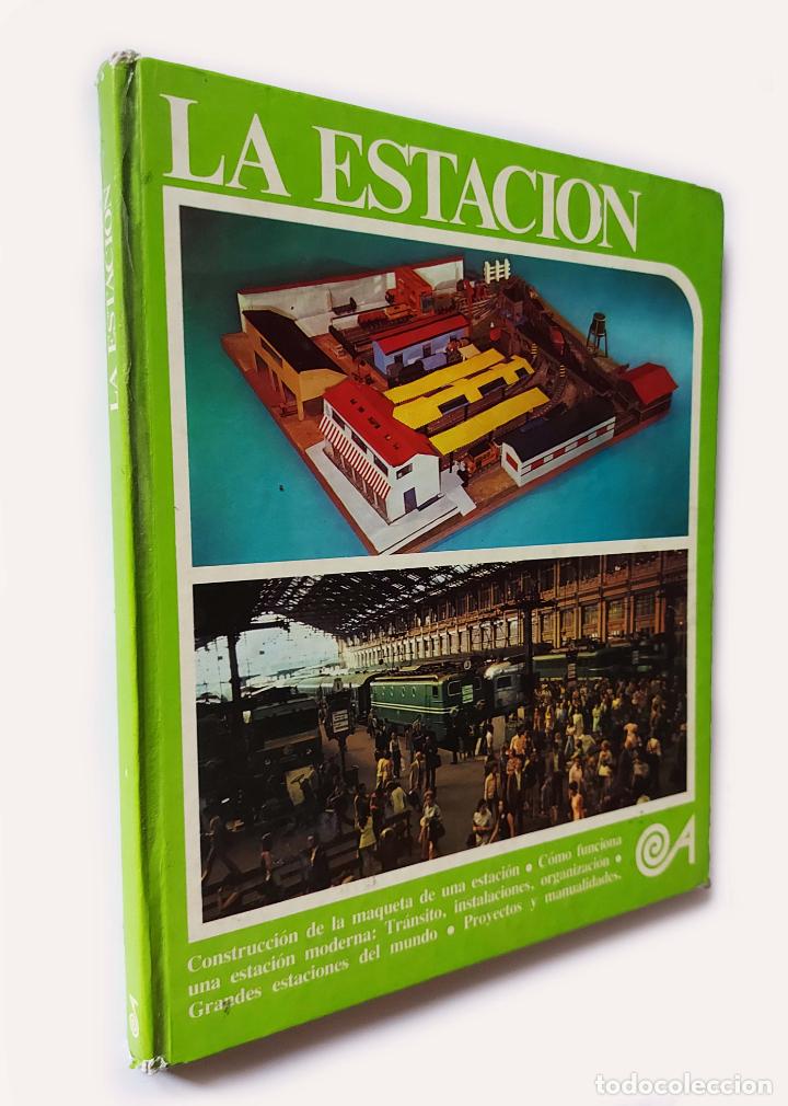 Libros de segunda mano: Estaci&oacute;n, la (Escala)| VV.AA. | Ediciones Altea 1976 - Foto 1