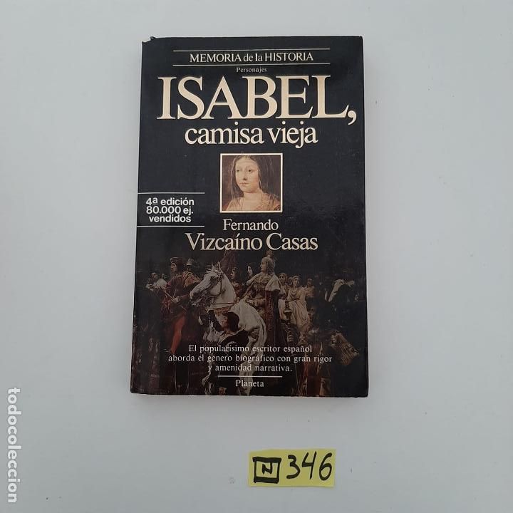 Libros de segunda mano: Isabel camisa vieja - Foto 1