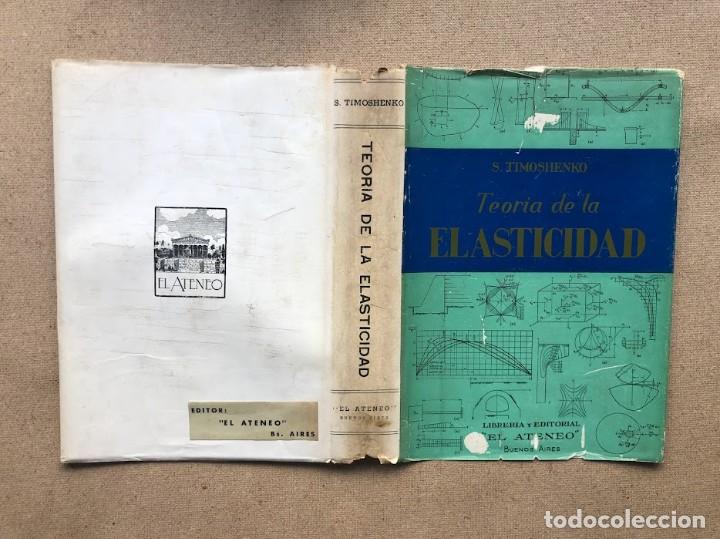 Libros de segunda mano: Teor&iacute;a de la Elasticidad / Timoshenko / Librer&iacute;a y Editorial &rdquo;El Ateneo&rdquo; / 1946 / - Foto 5