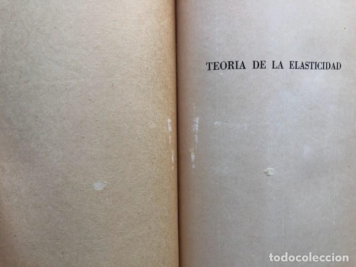 Libros de segunda mano: Teor&iacute;a de la Elasticidad / Timoshenko / Librer&iacute;a y Editorial &rdquo;El Ateneo&rdquo; / 1946 / - Foto 12