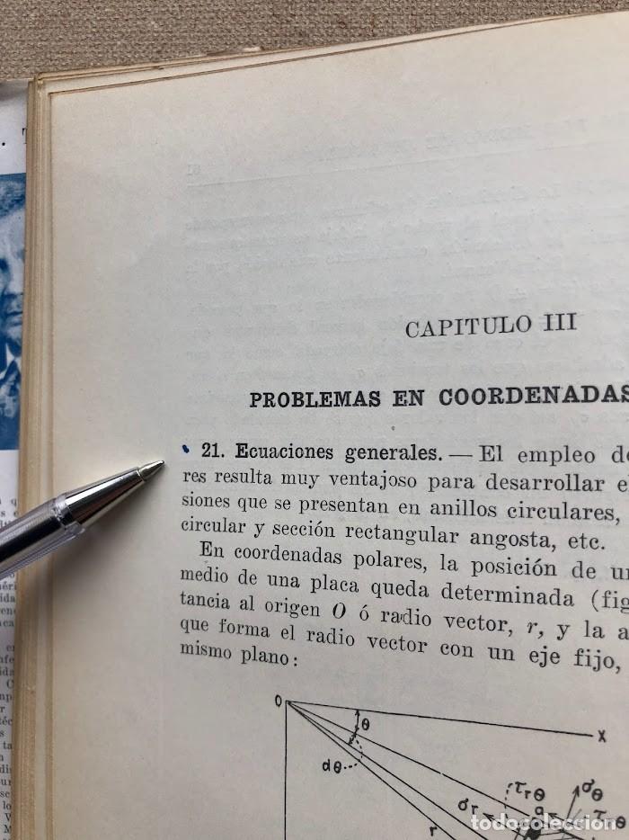 Libros de segunda mano: Teor&iacute;a de la Elasticidad / Timoshenko / Librer&iacute;a y Editorial &rdquo;El Ateneo&rdquo; / 1946 / - Foto 42