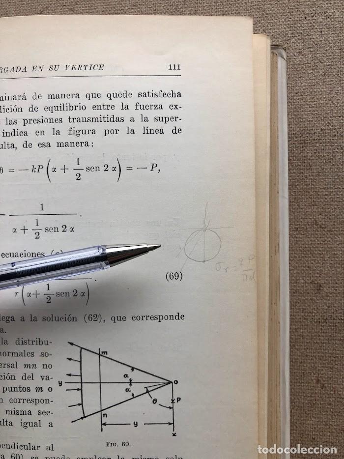 Libros de segunda mano: Teor&iacute;a de la Elasticidad / Timoshenko / Librer&iacute;a y Editorial &rdquo;El Ateneo&rdquo; / 1946 / - Foto 48