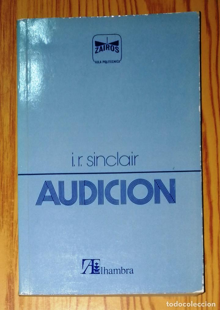 Libros de segunda mano: SINCLAIR, I.R. Audici&oacute;n (Zairos, Aula Polit&eacute;cnica ; 17. Serie Manuales pr&aacute;cticos).- Alhambra, 1981