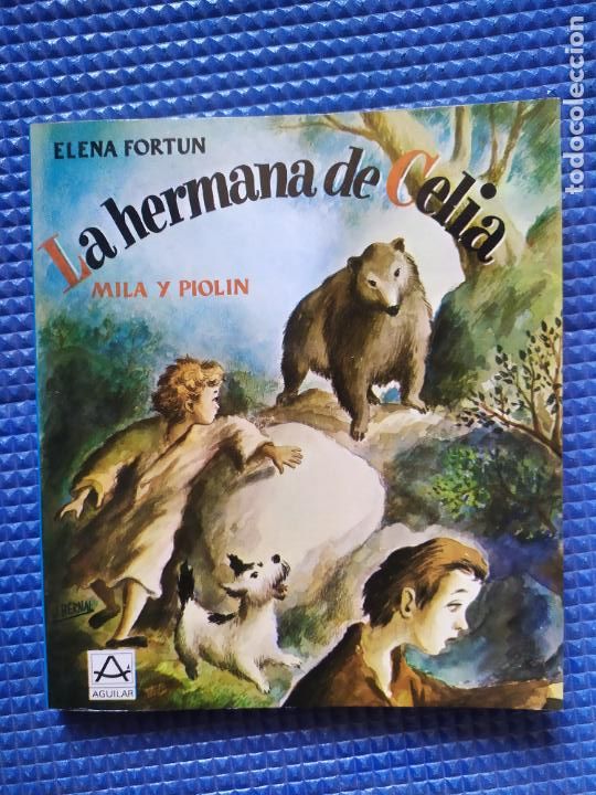 Libros de segunda mano: LA HERMANA DE CELIA ELENA FORTUN - Foto 1