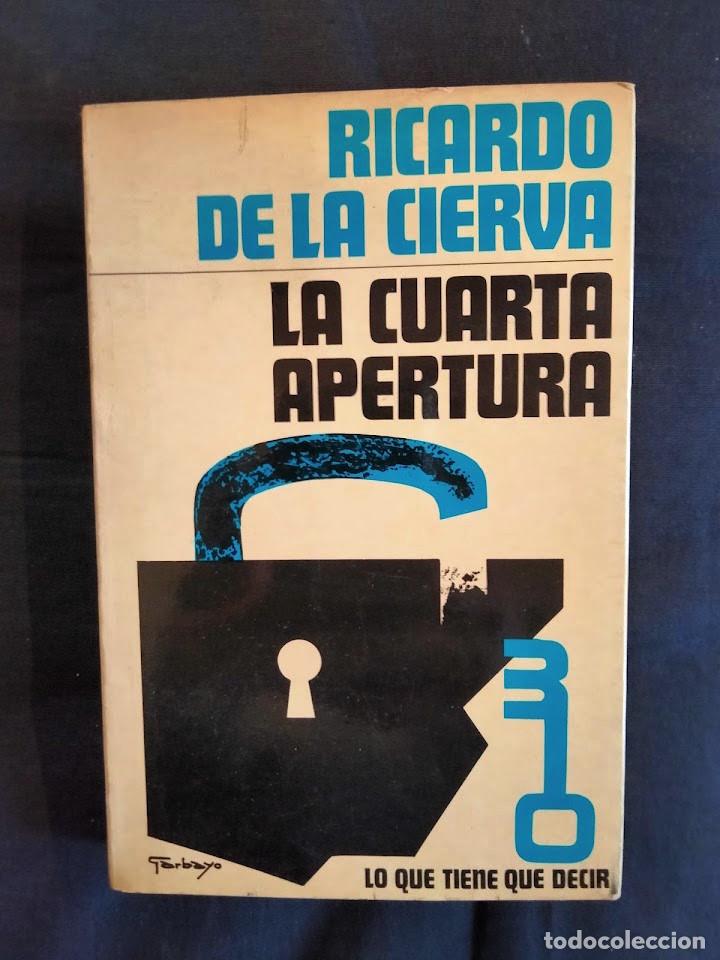 Libros de segunda mano: LA CUARTA APERTURA - RICARDO DE LA CIERVA - EDICIONES PAULINAS - Foto 1