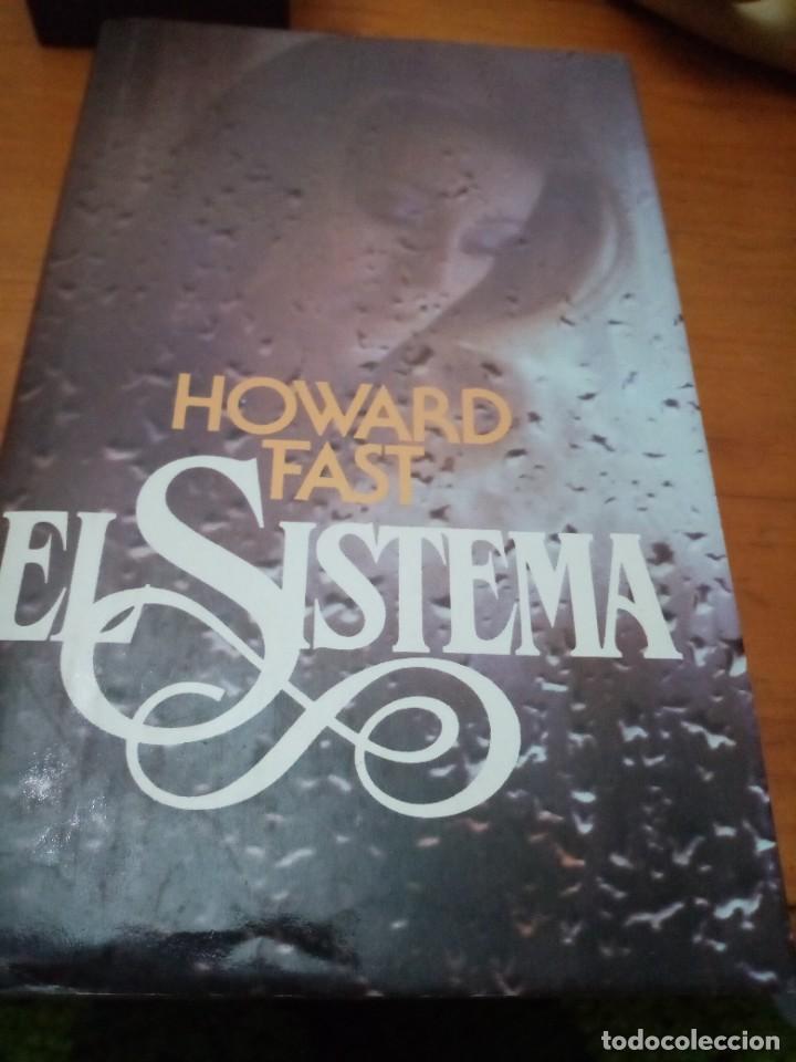 Libros de segunda mano: EL SISTEMA. HOWARD FAST. EST31B3 - Foto 1