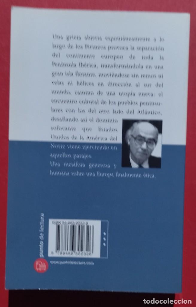 Libros de segunda mano: La balsa de Piedra. Jos&eacute; Saramago. - Foto 4
