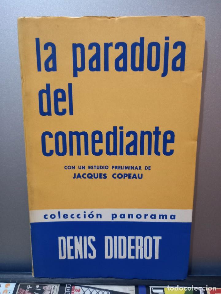 Libros de segunda mano: Denis Diderot - La Paradoja del Comediante / Con estudio de Jacques Copeau 1957 - Foto 1