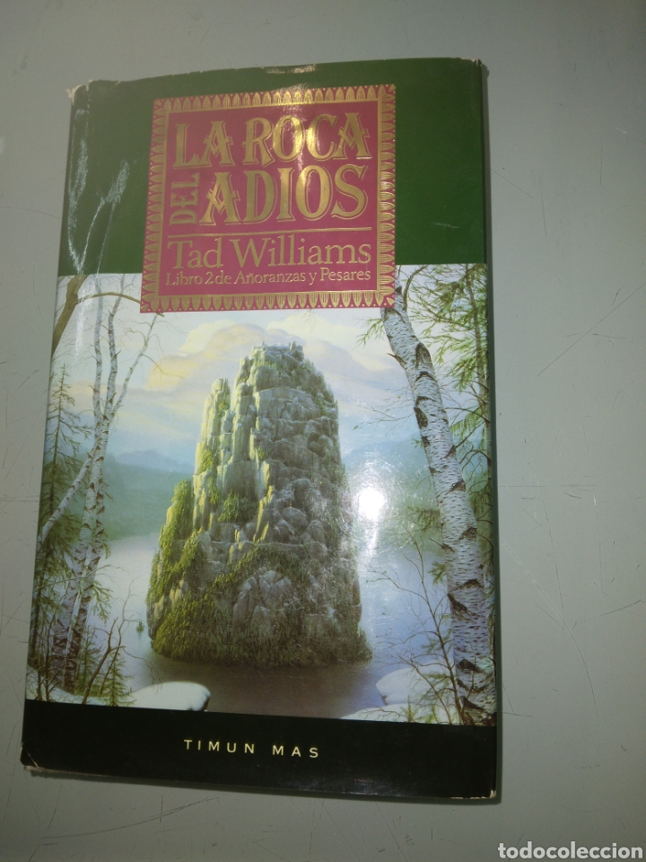 Libros de segunda mano: Tad Williams, La.roca del adi&oacute;s Libro 2, Timun - Foto 1