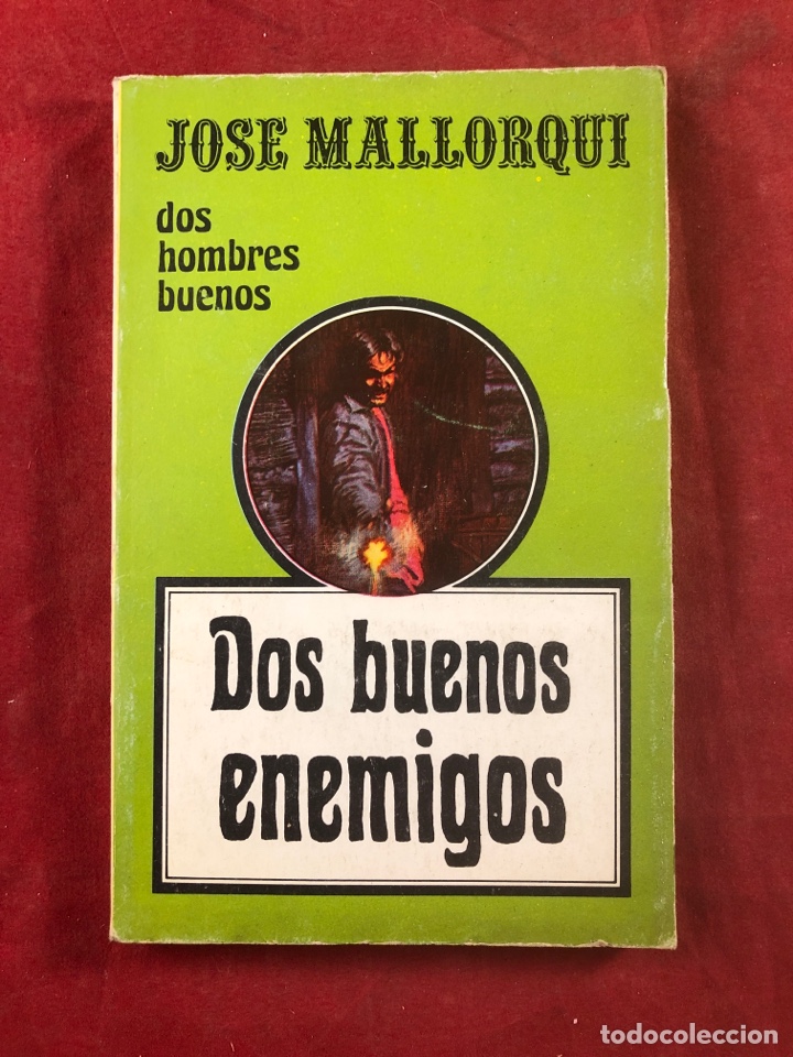 Libros de segunda mano: Dos buenos enemigos. JOSE MALLORQUI - Foto 1