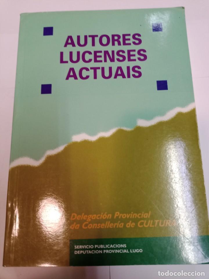 Libros de segunda mano: Autores lucenses actuais (gallego) SA9151 - Foto 1