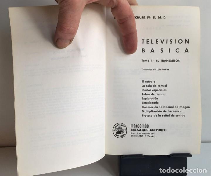 Libros de segunda mano: TELEVISI&Oacute;N B&Aacute;SICA. Tomo 1. A. Schure - Foto 3