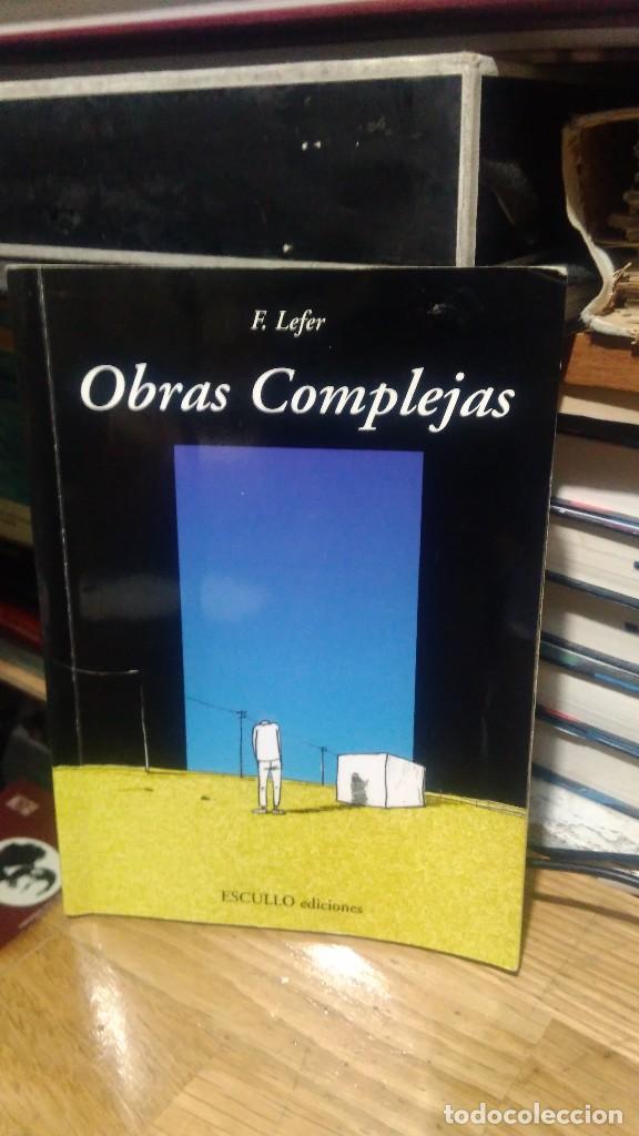 Libros de segunda mano: OBRAS COMPLEJAS, F. LEFER, ED. ESCULLO - Foto 1