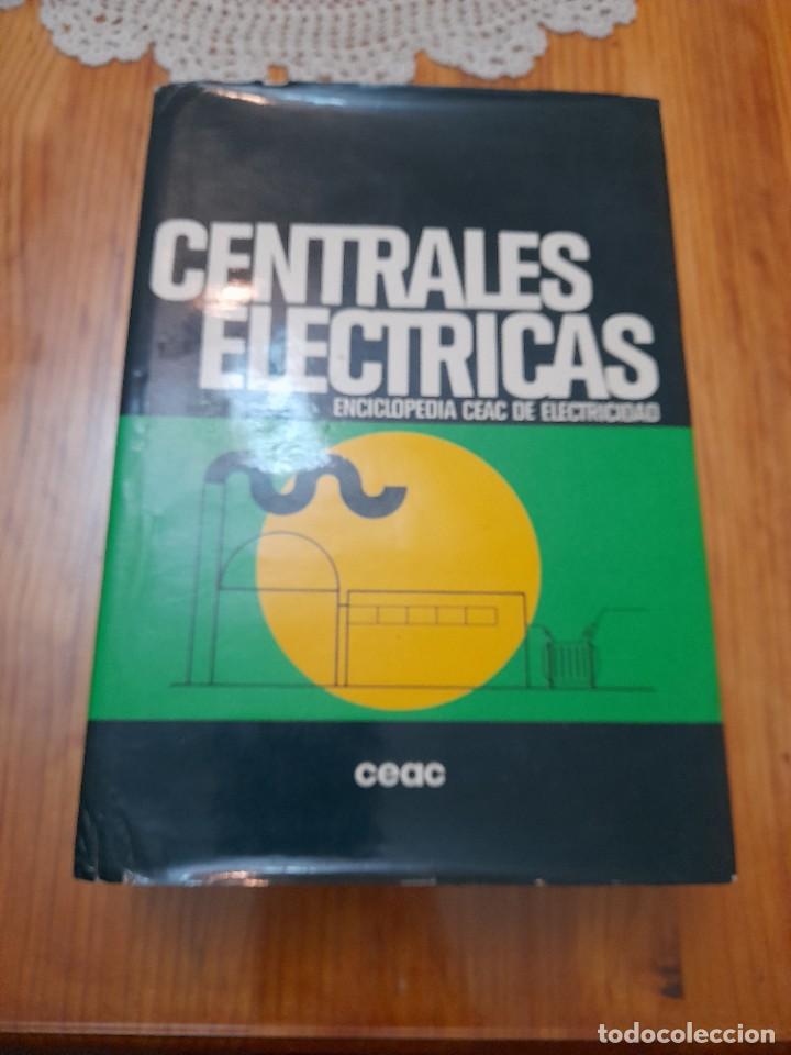 Libro Centrales Eléctricas Enciclopedia De Elec - Compra Venta En ...