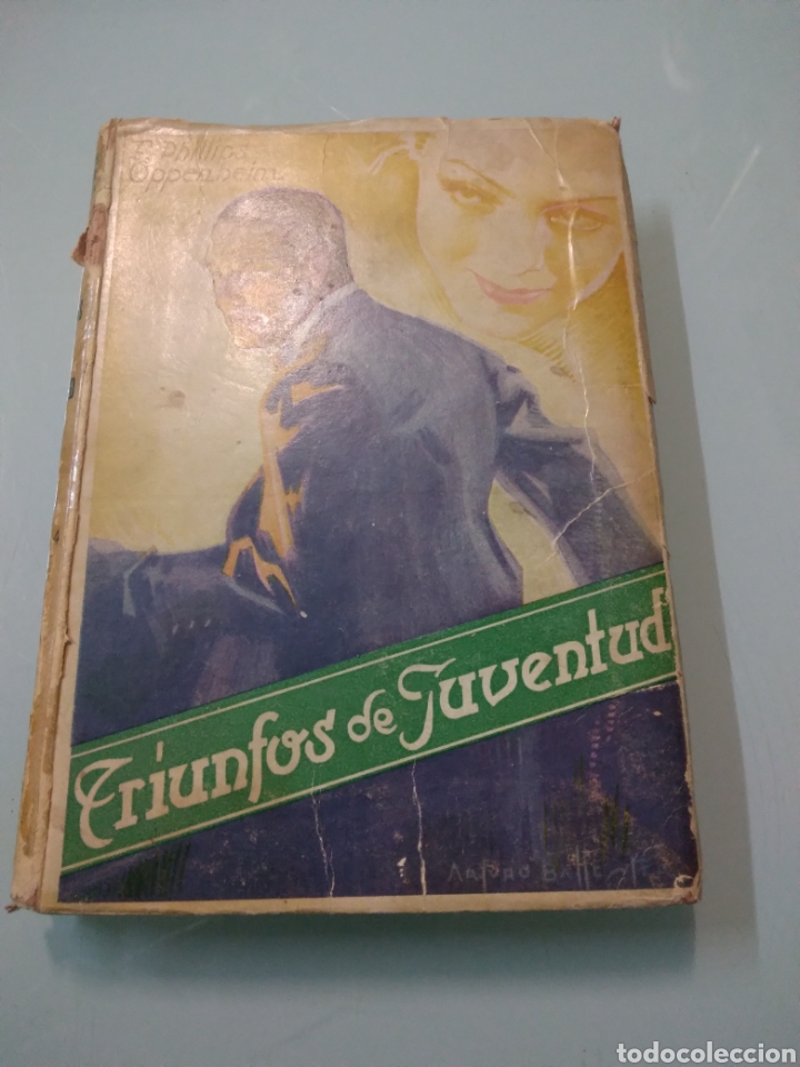 Libros de segunda mano: Oppenheim, Triumfos de juventud, Ed Cervantes - Foto 1