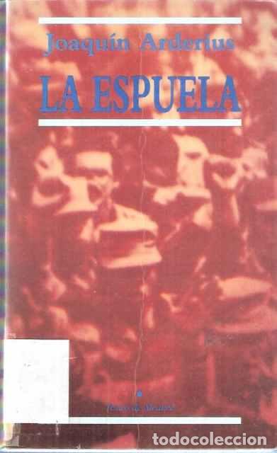 Libros de segunda mano: La espuela - Arderius, Joaqu&iacute;n - Foto 1
