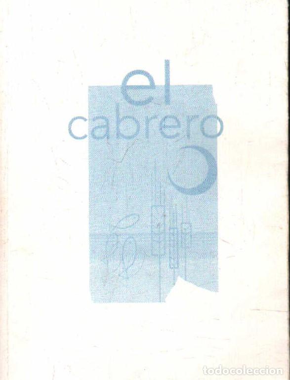 Libros de segunda mano: EL CABRERO. PEREZ RIVERO, CARMEN M. A-EXT-346 - Foto 1