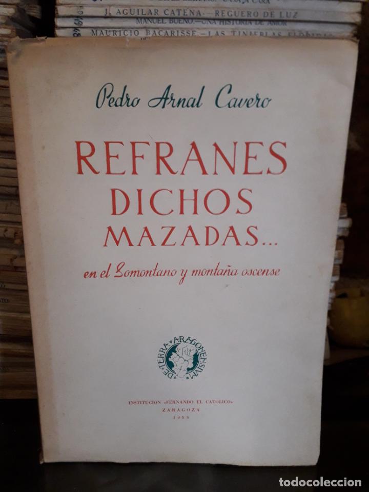 Libros de segunda mano: Refranes,Dichos,Mazadas,en el Somontamo y Monta&ntilde;a oscense - Foto 1