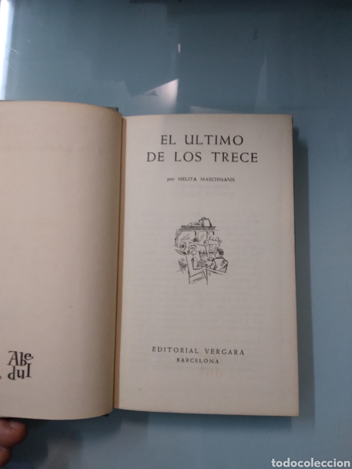 Libros de segunda mano: Melita Maschmann, El &uacute;ltimo de los trece,Vergara - Foto 2