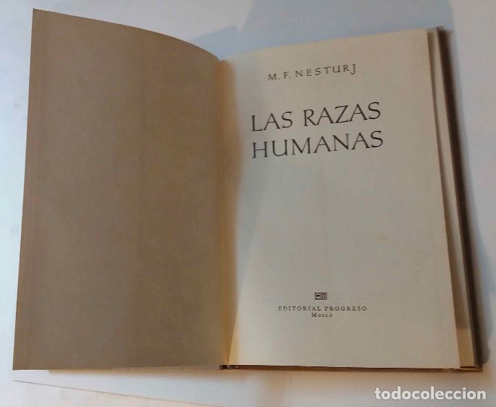 Libros de segunda mano: LAS RAZAS HUMANAS, M F NESTURJ. LIBRO PROGRESO - Foto 4