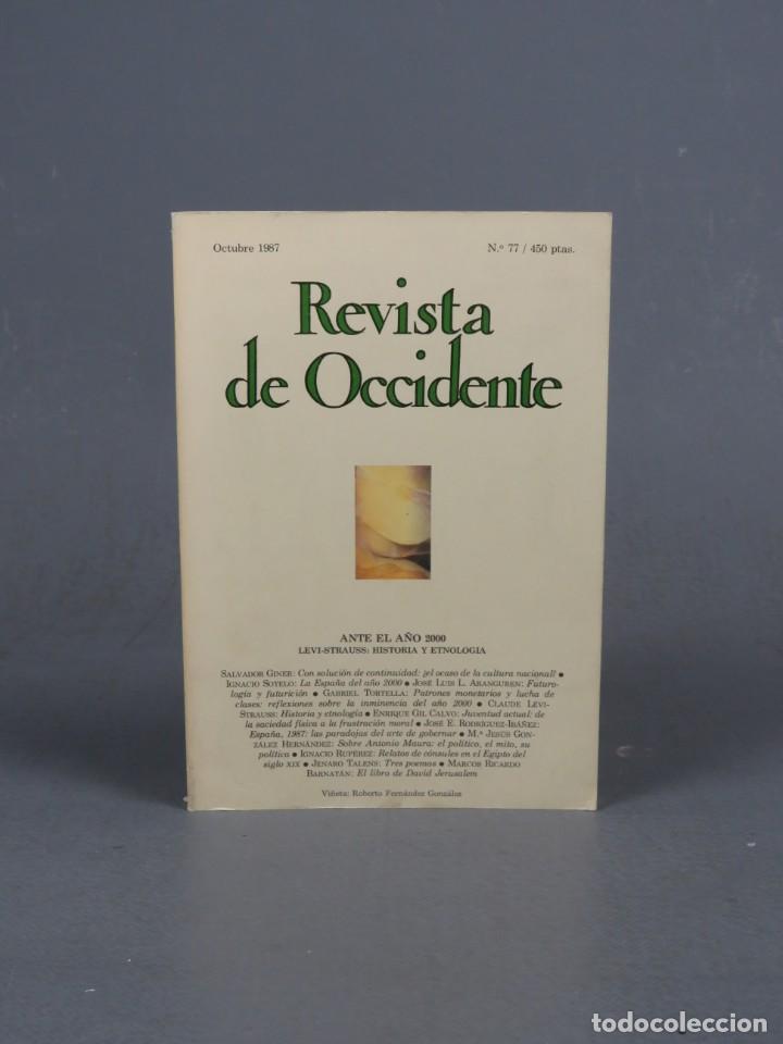 Libros de segunda mano: REVISTA DE OCCIDENTE. N&ordm;77. MADRID. A&Ntilde;O 1987. - Foto 1